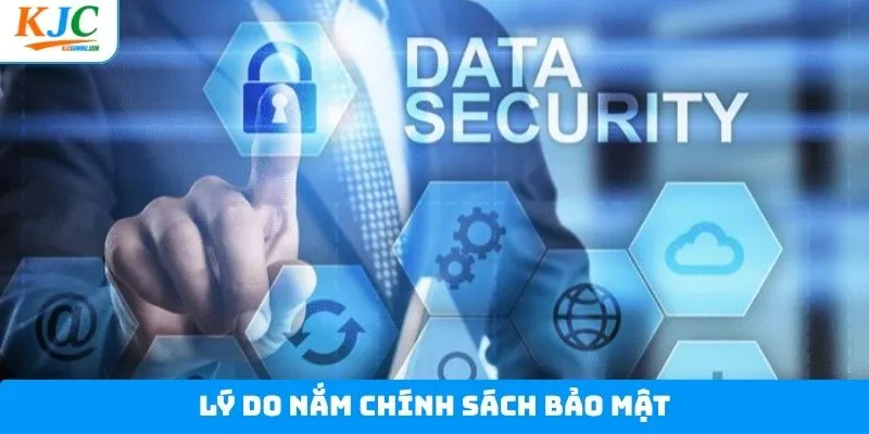 Nắm được mục tiêu của chính sách về vấn đề bảo mật Nắm được mục tiêu của chính sách về vấn đề bảo mật