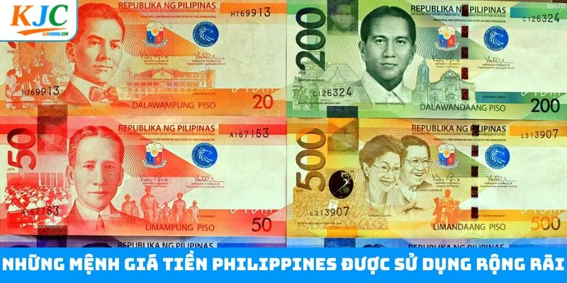 Những mệnh giá tiền Philippines được sử dụng rộng rãi