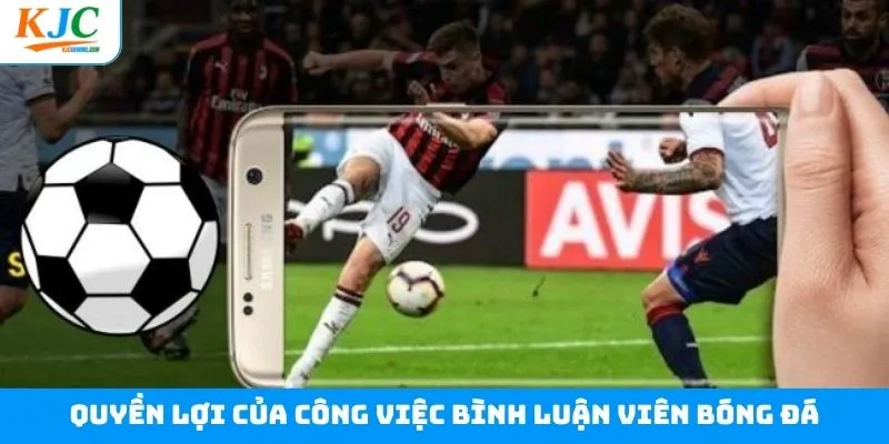 Thành viên sẽ nhận được quyền lợi ưu đãi bình luận viên